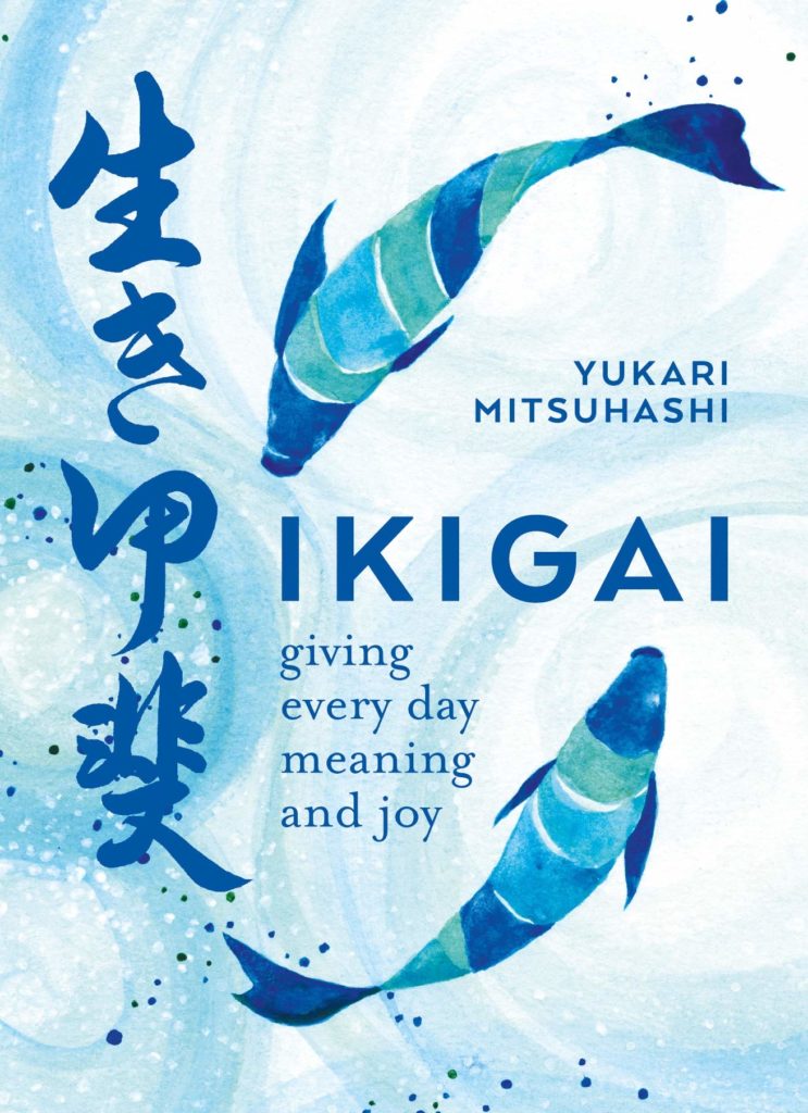 5 Japanese Books To Read Before You Start Anything New This Year: Ikigai