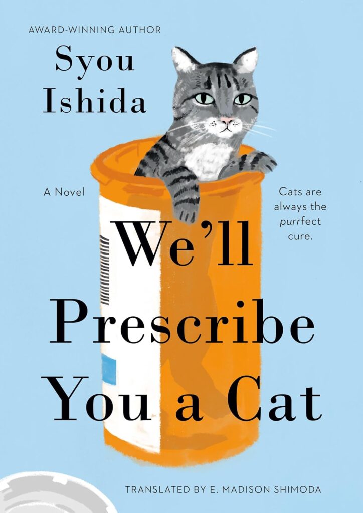 We'll Prescribe You A Cat Japanese books cats